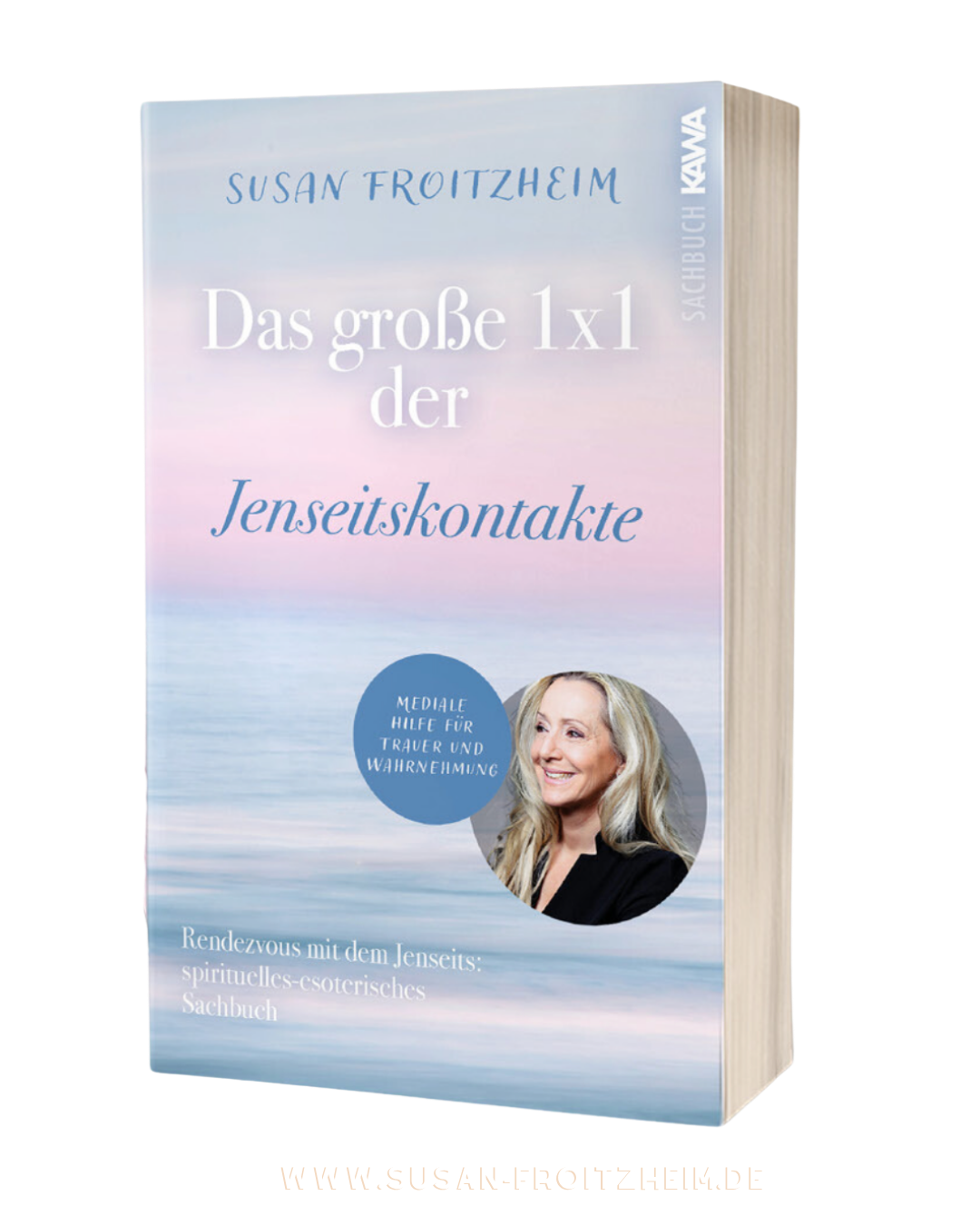 Das große 1×1 der Jenseitskontakte – Susan Froitzheim